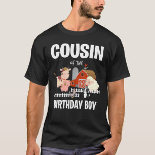Cousin des Geburtstagsjungen Farm Tier Kuh Schwein T-Shirt
