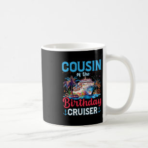 Cousin des Geburtstagsreisenden Lustige Kreuzfahrt Kaffeetasse