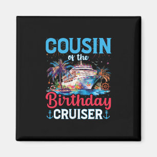 Cousin des Geburtstagsreisenden Lustiger Kreuzfahr Magnet