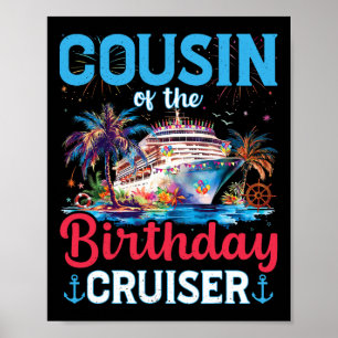 Cousin des Geburtstagsreisenden Lustiger Kreuzfahr Poster