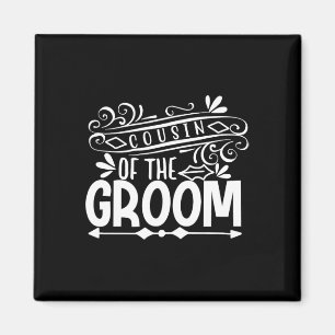 Cousin des Groom T-Shirt Hochzeitsgeschenk Bachelo Magnet