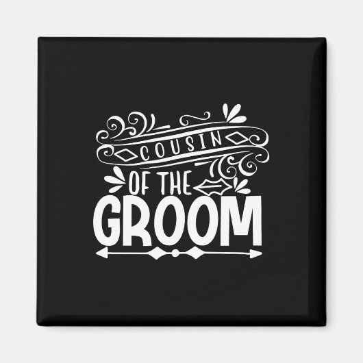 Cousin des Groom T-Shirt Hochzeitsgeschenk Bachelo Magnet (Vorne)