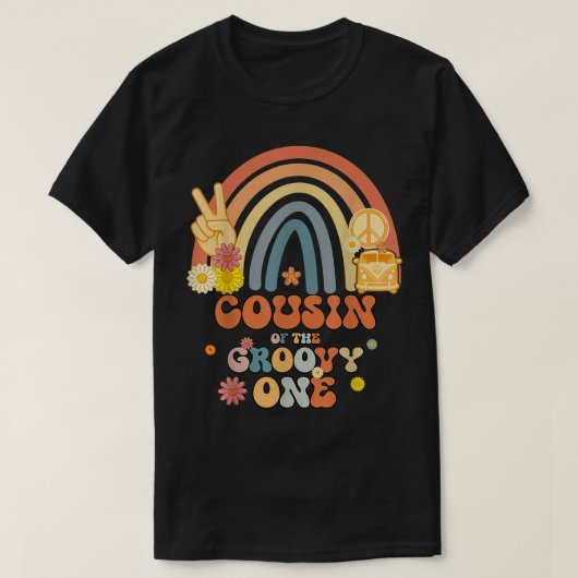 Cousin des Groovy One Rainbow Boho Birthday Par T-Shirt (Design vorne)