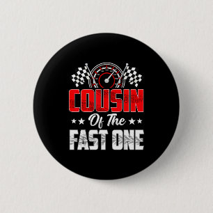 Cousin des schnellen einen Geburtstag 1. Rennwagen Button