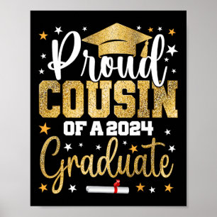 Cousin eines 2024-Grad-Cl-Abschlusses Poster