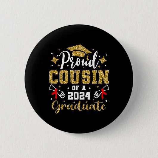 Cousin eines Absolventen 2024 für Abschluss in der Button (Vorderseite)