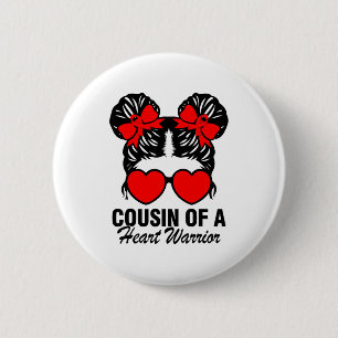 Cousin eines Herzens Krieger Herzerkrankung Unorde Button