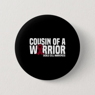 Cousin eines Warrior-Sichelzellenbewusstseins Button