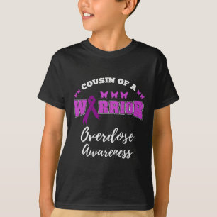 Cousin eines Warrior-Überdosis-Bewusstseins T-Shirt