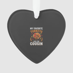 Cousin Erntedankfest Truthahn Familie Ornament