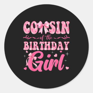 Cousin Geburtstag Familie Rosa Kokette Runder Aufkleber