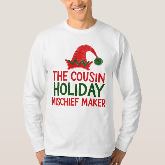 Cousin Holiday Mischief Maker Weihnachten T-Shirt (Vorderseite)