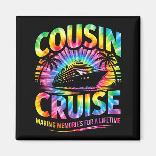 Cousin Kreuzfahrt passende Familienurlaub Tie-Dye Magnet