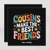 Cousin machen Brüder und Schwestern zu den besten  Einladung (Vorne/Hinten)