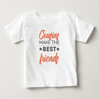 Cousin machen die besten Freunde Baby T-shirt