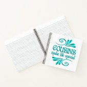 Cousin machen Leben zu einem besonderen Erbe Notizblock (Innenseite)