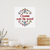 Cousin machen Leben zu einem besonderen Erbe Poster (Küche)