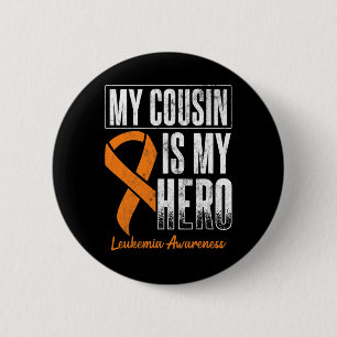 Cousin meine heroische Leukämie Krebs Leukämie Bew Button