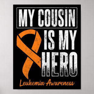 Cousin meine heroische Leukämie Krebs Leukämie Bew Poster