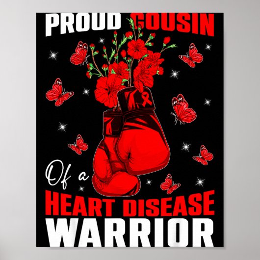 Cousin Of A Heart Warrior Heart Disease Awareness  Poster (Vorne)