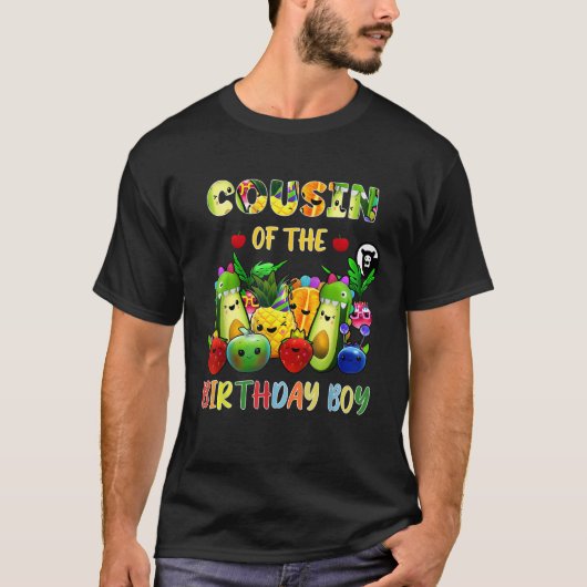 Cousin Of The Birthday Boy Family Fruit Birthday H T-Shirt (Vorderseite)