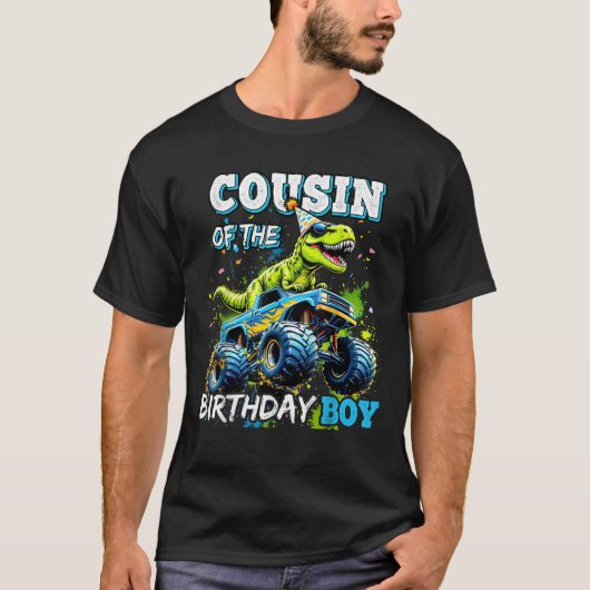 Cousin of the Birthday Boy Monster Truck Dinosaur T-Shirt (Vorderseite)