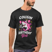 Cousin of The Birthday Girl Shark Ocean Matching F T-Shirt (Vorderseite)