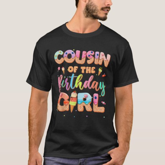 Cousin Of The Birthday Ice Cream Family Matching P T-Shirt (Vorderseite)