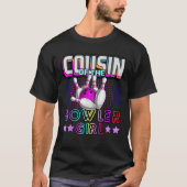 Cousin of the Bowler Girl Matching Family Bowling T-Shirt (Vorderseite)