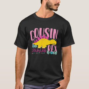 Cousin Saurus Rex Funny Dinosaur Kinder Mädchen T-Shirt