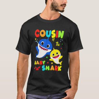 Cousin Shark Geschenk Niedliche Baby Shark Familie T-Shirt