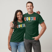 Cousin Squad Cousin T-Shirt (Unisex)