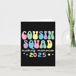 Cousin Squad Crew 2025 Erinnerungen schaffen Famil Karte