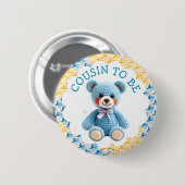 Cousin to Be | Boy's Baby Shower Button (Vorne & Hinten)