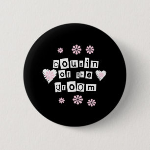 Cousin von Bräutigam-Weiß auf Schwarzem Button