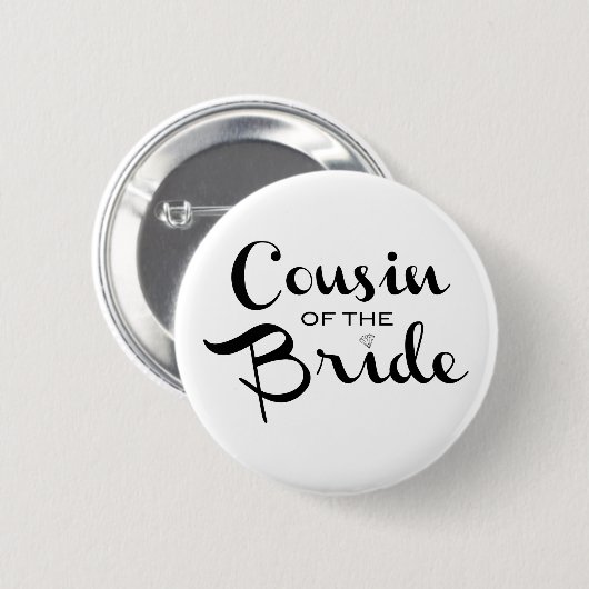 Cousin von Bride Black auf Weiß Button (Vorne & Hinten)