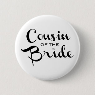 Cousin von Bride Black auf Weiß Button