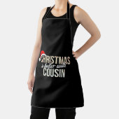 Cousin - Weihnachten ist besser mit Cousin Schürze (InSitu)