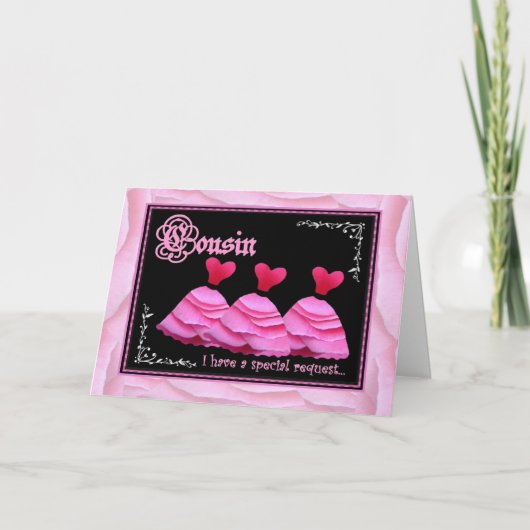 Cousin wirst du meine Bridesmaid sein? Einladung (Vorderseite)