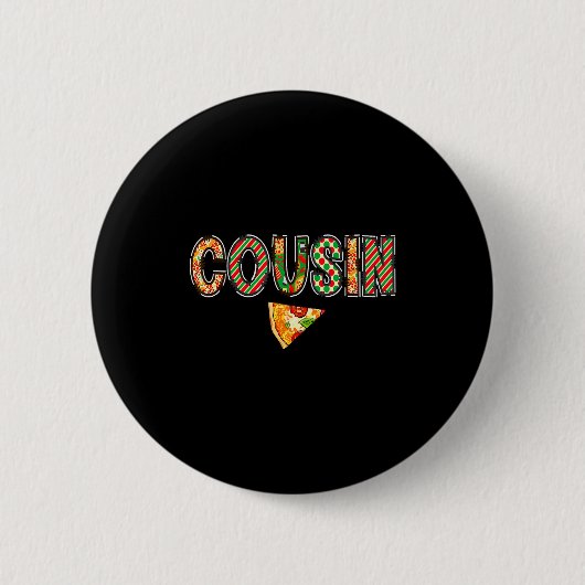 Cousin Zza Birthday Squad Crew Family Matching Button (Vorderseite)