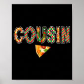 Cousin Zza Birthday Squad Crew Family Matching  Poster (Vorne)