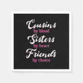 Cousins By Blood Friends Sister Brother Family Gif Serviette (Vorderseite)