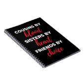 Cousins By Blood Sisters Notizblock (Rechte Seite)