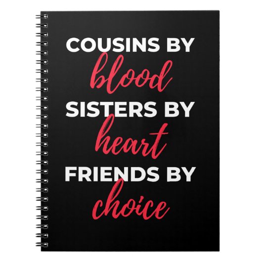 Cousins By Blood Sisters Notizblock (Vorderseite)