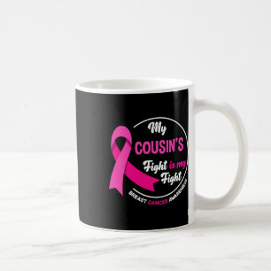 Cousins Kampf ist mein Kampf gegen Brustkrebs im C Kaffeetasse
