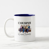 Cousins Selige Freunde Wiedersehen Zweifarbige Tasse (Links)