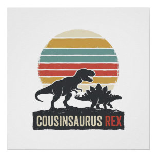 Cousinsaurus Rex Lustiges Dinosaurier Vintage-Shir Poster
