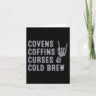 Covens Coffins Curses Cold Brew Fall Halloween Spi Karte
