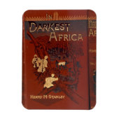 Cover of 'In darkest Africa: or the Quest, Rescue, Magnet (Vertikal)