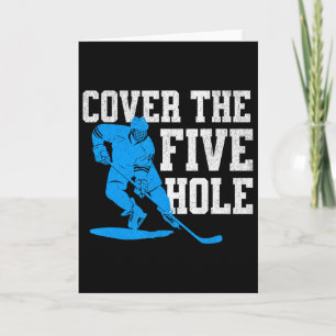 Cover The Five Hole Lustiger Hockey Torwart Karte